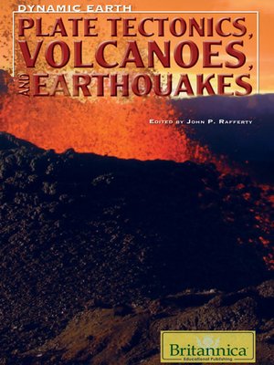 cover image of Plate Tectonics, Volcanoes, and Earthquakes